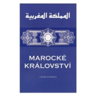 Книга Marocké království Charif Bahbouh