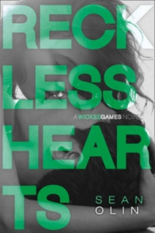 Knjiga Reckless Hearts Sean Olin