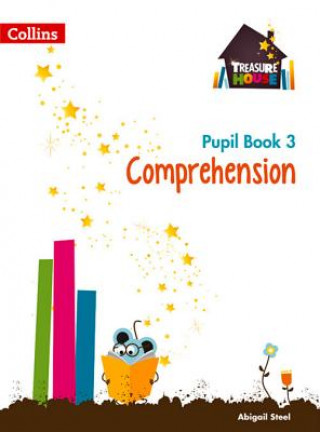 Kniha Comprehension Year 3 Pupil Book Abigail Steel