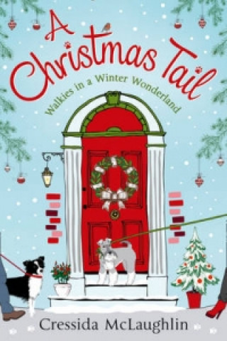 Kniha Christmas Tail Cressida McLaughlin