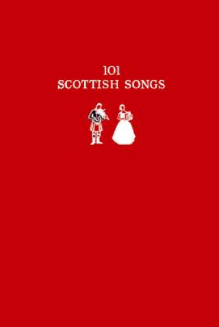 Könyv 101 Scottish Songs Norman Buchan