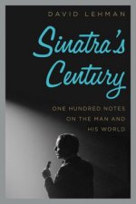 Carte Sinatra's Century David Lehman