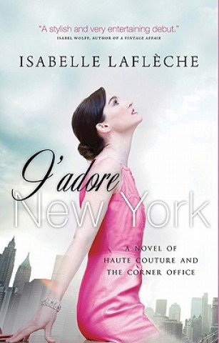 Książka J'Adore New York Isabelle Lafleche