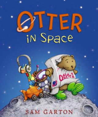 Βιβλίο Otter in Space Sam Garton