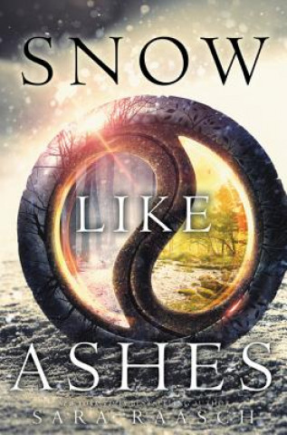 Könyv Snow Like Ashes Sara Raasch
