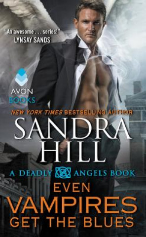Книга Even Vampires Get the Blues Sandra Hill