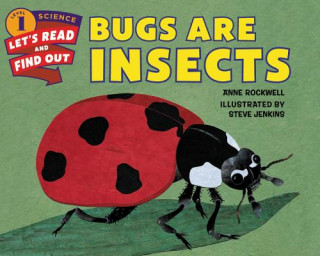 Книга Bugs are Insects Anne Rockwell