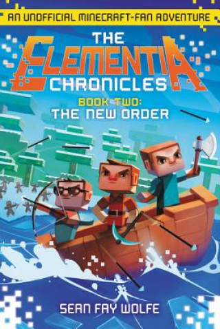 Buch Elementia Chronicles #2 Sean Fay Wolfe