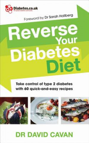 Könyv Reverse Your Diabetes Diet David Cavan