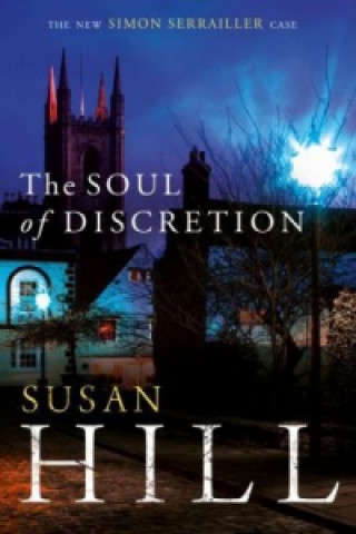 Knjiga Soul of Discretion Susan Hill