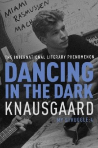 Книга Dancing in the Dark Karl Ove Knausgaard