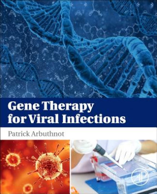 Kniha Gene Therapy for Viral Infections Patrick Arbuthnot