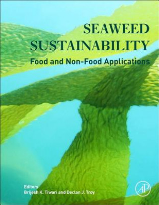 Knjiga Seaweed Sustainability Brijesh K. Tiwari