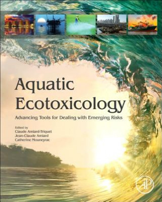 Kniha Aquatic Ecotoxicology Claude Amiard-Triquet