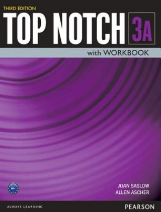 Kniha Top Notch 3 Student Book/Workbook Split A Joan M. Saslow