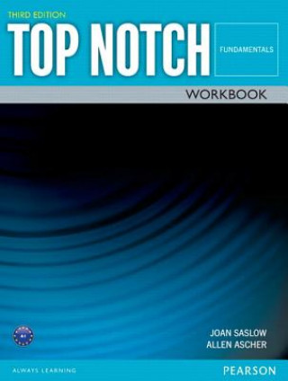 Kniha TOP NOTCH FUNDAMENTALS     3/E WORKBOOK             392777 Saslow Joan M.