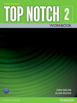 Kniha TOP NOTCH 2                3/E WORKBOOK             392822 Joan M. Saslow
