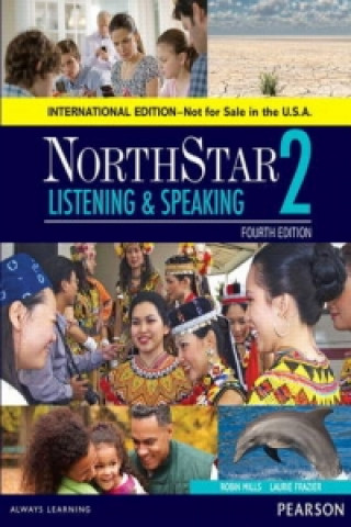 Book NorthStar Listening and Speaking 2 SB, International Edition Robin L. Mills