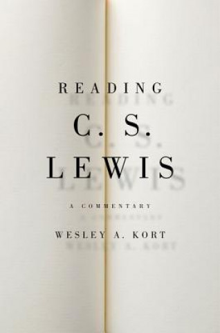 Book Reading C.S. Lewis Wesley A. Kort