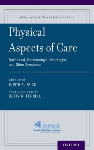 Könyv Physical Aspects of Care Judith A. Paice
