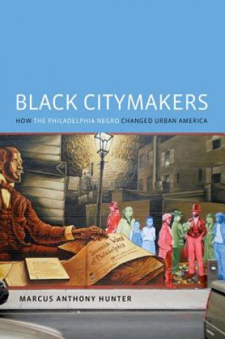 Kniha Black Citymakers Marcus Anthony Hunter