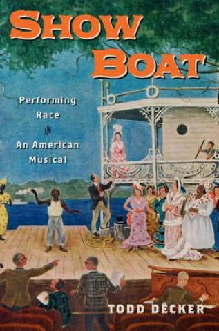 Könyv Show Boat Todd Decker