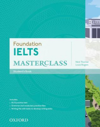 Knjiga Foundation IELTS Masterclass: Student's Book Nick Thorner