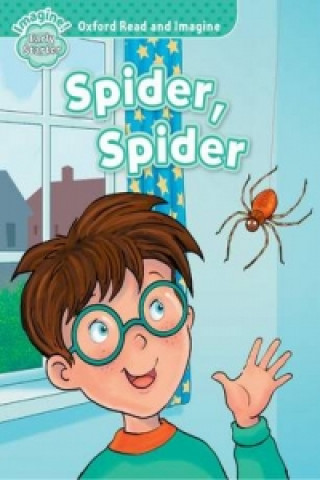 Книга Oxford Read and Imagine: Early Starter:: Spider, Spider Paul Shipton