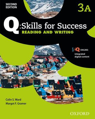 Carte Q Skills for Success: Level 3: Reading & Writing Students Book Split A with iQ Online Colin Ward
