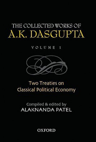 Book Collected Works of A.K Dasgupta Alaknanda Patel