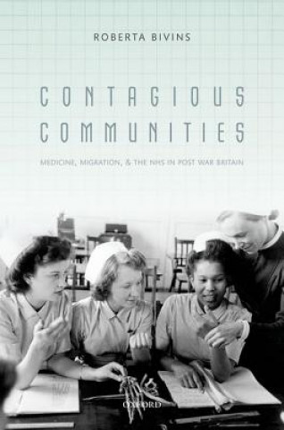 Könyv Contagious Communities Roberta E. Bivins