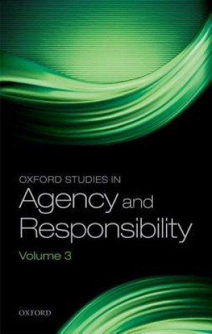 Knjiga Oxford Studies in Agency and Responsibility David Shoemaker