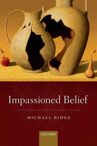 Książka Impassioned Belief Michael Ridge