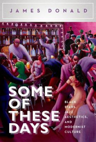 Kniha Some of These Days James Donald