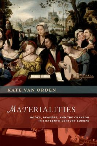 Könyv Materialities Kate Van Orden