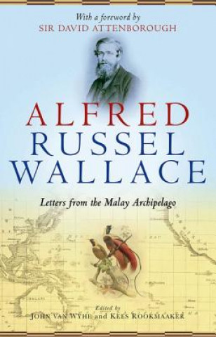 Kniha Alfred Russel Wallace John van Wyhe