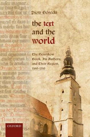Kniha Text and the World Piotr Gorecki