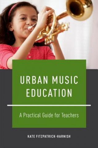 Carte Urban Music Education Kate Fitzpatrick-Harnish