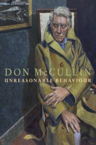 Kniha Unreasonable Behaviour Don McCullin