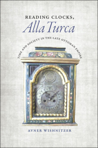 Kniha Reading Clocks, Alla Turca Avner Wishnitzer