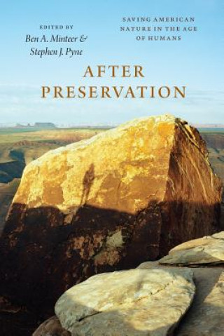Kniha After Preservation Ben A. Minteer