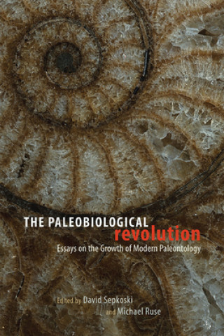 Könyv Paleobiological Revolution David Sepkoski