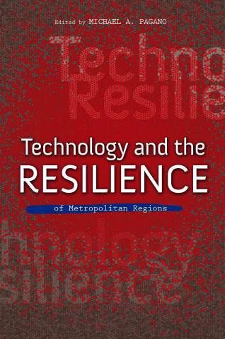 Könyv Technology and the Resilience of Metropolitan Regions 