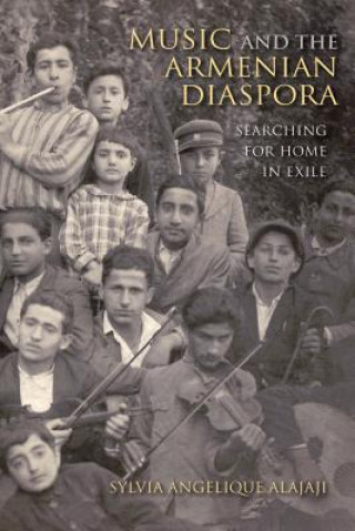 Książka Music and the Armenian Diaspora Sylvia Angelique Alajaji