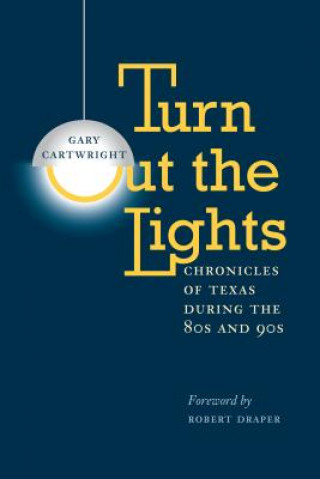 Carte Turn Out the Lights Gary Cartwright