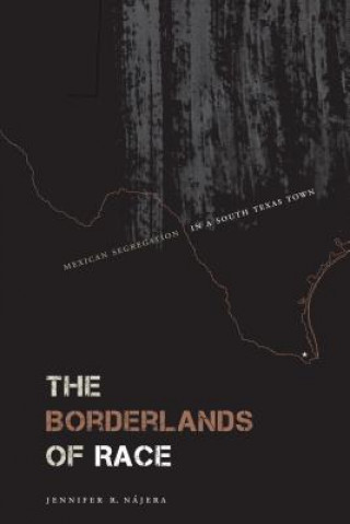 Könyv Borderlands of Race Jennifer R Naajera