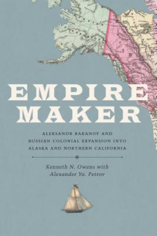 Könyv Empire Maker Kenneth N Owens