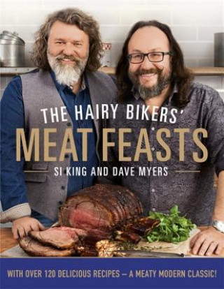 Книга Hairy Bikers' Meat Feasts Hairy Bikers