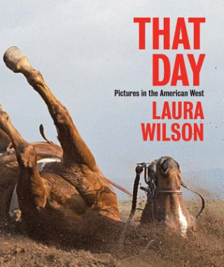 Книга That Day Laura Wilson