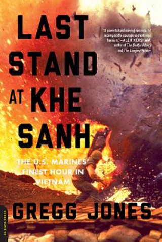 Libro Last Stand at Khe Sanh Gregg R. Jones